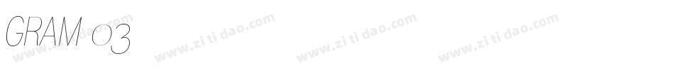 GRAM 03字体转换